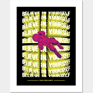 Astronaut Belive In Yourself Posters and Art